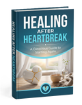 Healing After Heartbreak: A Conscious Guide to Starting Again